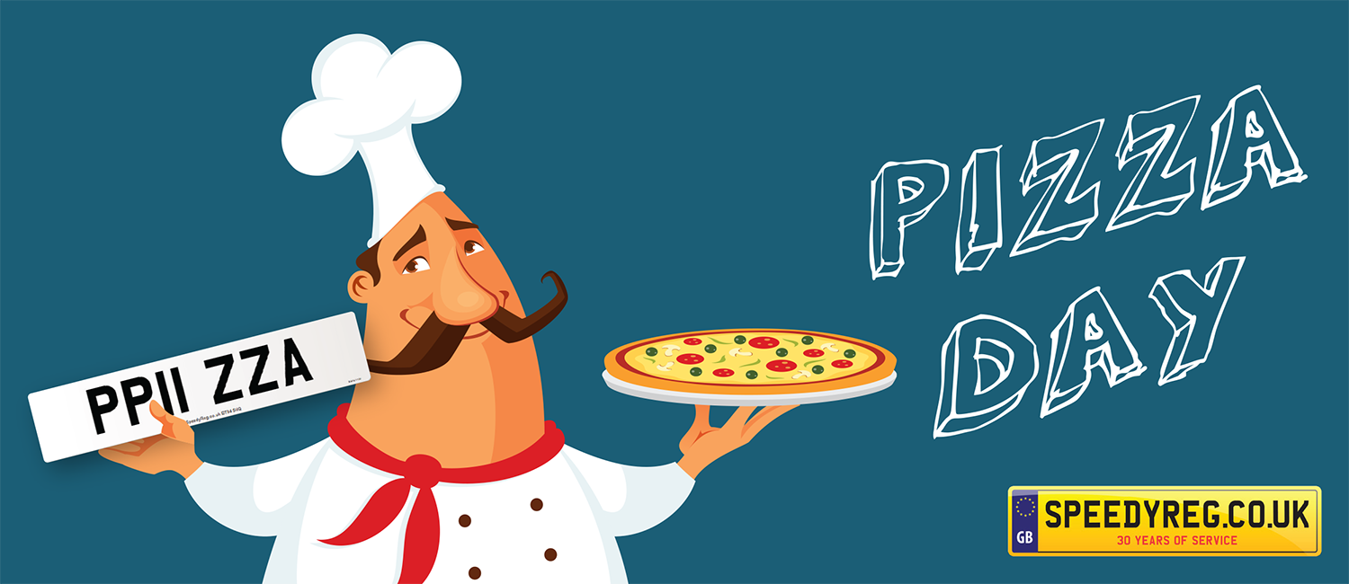 National Pizza Day Number Plates For Pizza Lovers Pp11 Zza 