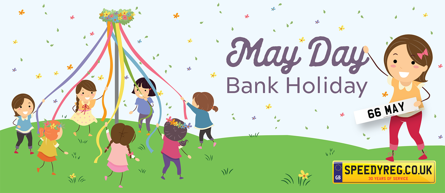 May Day 2019 Bank Holiday MAY Personalised Number Plates